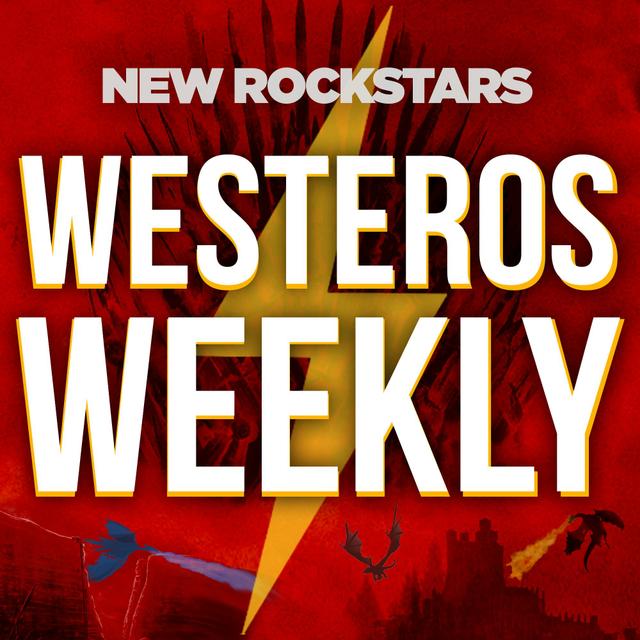 Westeros Weekly: A Game of Thrones Podcast - podcast cover