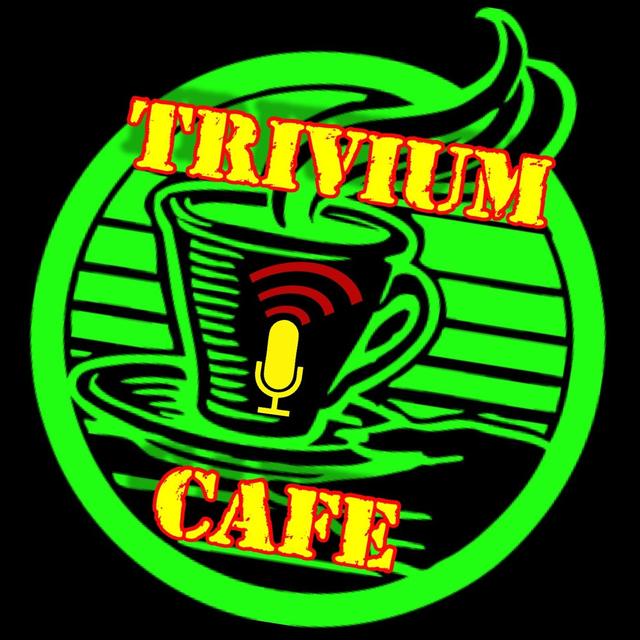 TRIVIUM CAFE - podcast cover