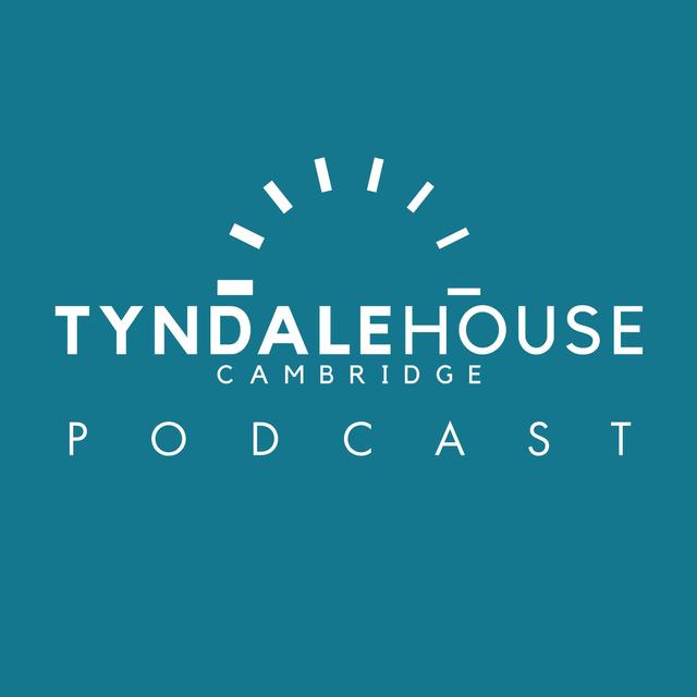 Tyndale House Podcast - podcast cover