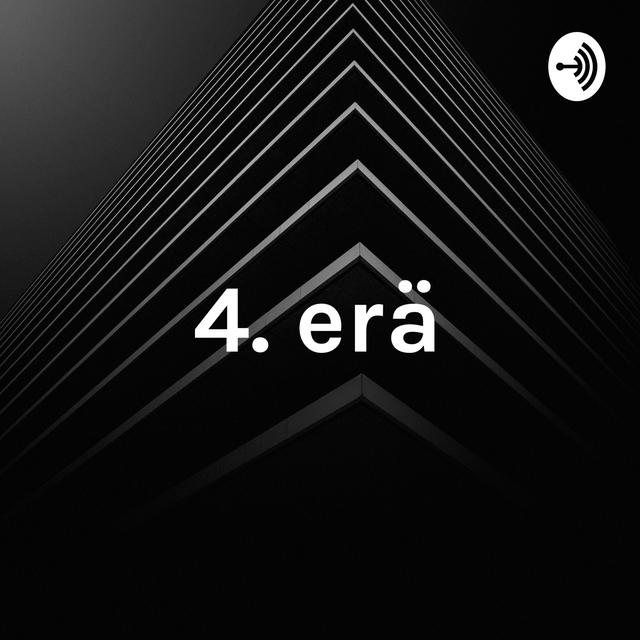 4. erä - podcast - podcast cover