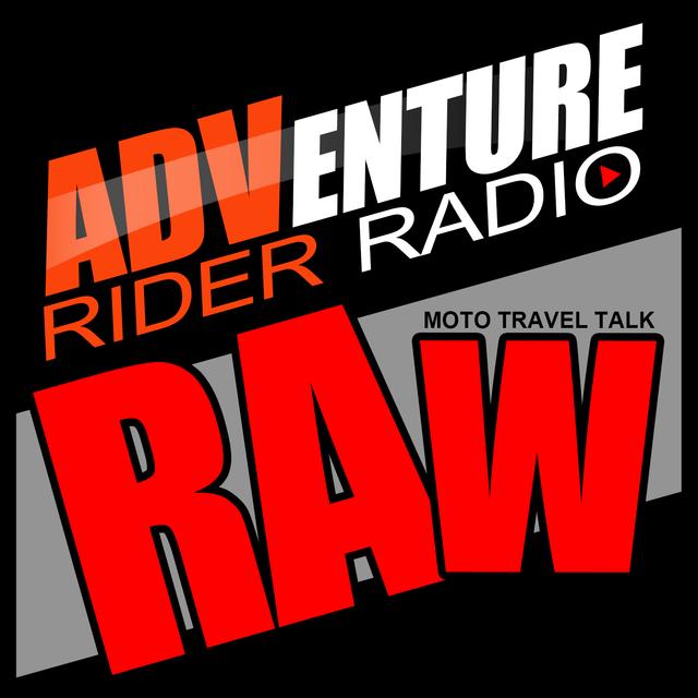 Adventure Rider Radio RAW Motorcycle Roundtable Talks - podcast cover