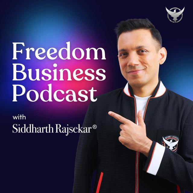Freedom Business Podcast - podcast cover