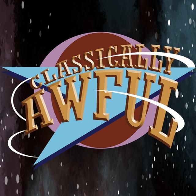 Classically Awful - podcast cover