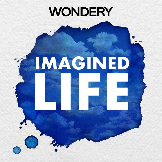 Imagined Life - podcast cover