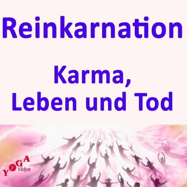 Reinkarnation, Karma, Leben und Tod - podcast cover