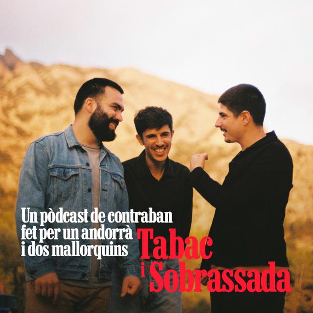 Tabac i sobrassada - podcast cover