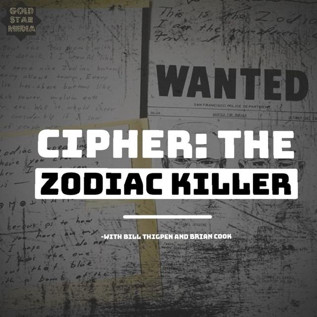 Cipher: The Zodiac Killer - podcast cover