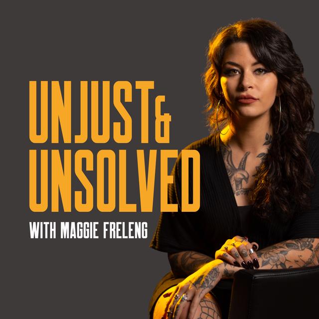 Unjust & Unsolved - podcast cover