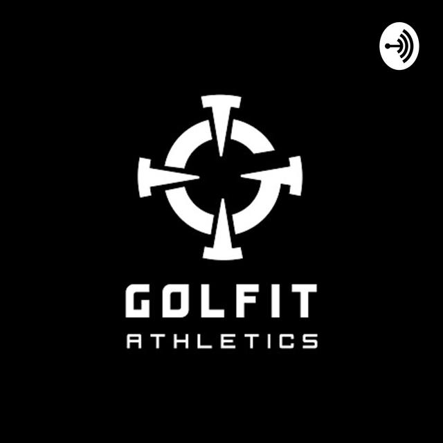 GOLFIT ATHLETICS - podcast cover