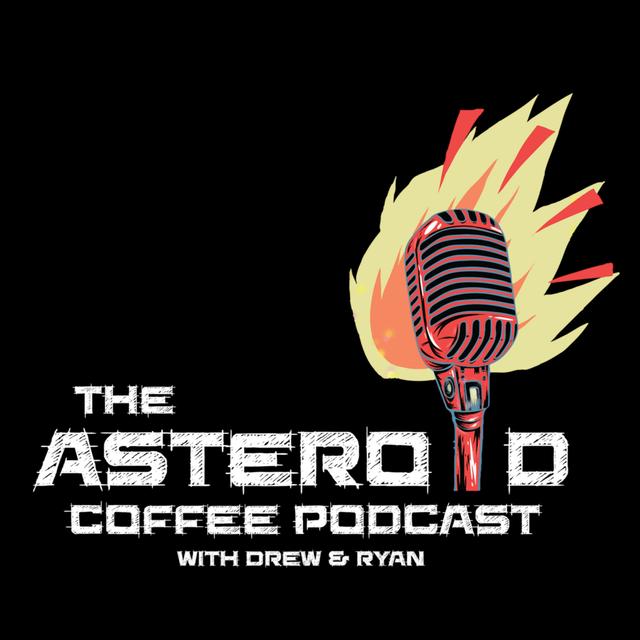 The Asteroid Coffee Podcast - podcast cover