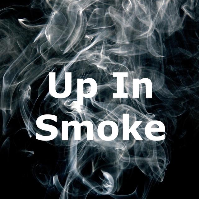 Up In Smoke - podcast cover