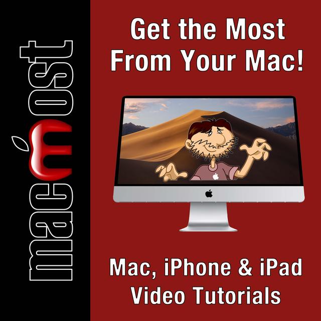 MacMost - Mac, iPhone and iPad How-To Videos - podcast cover