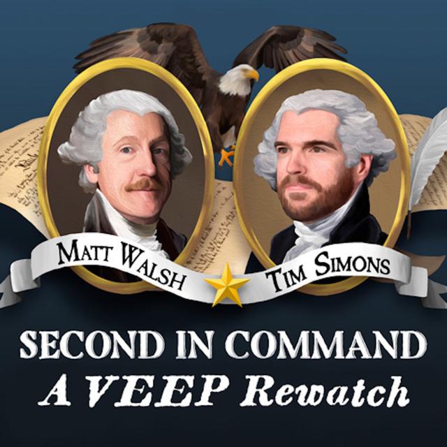 Second in Command: A Veep Rewatch - podcast cover