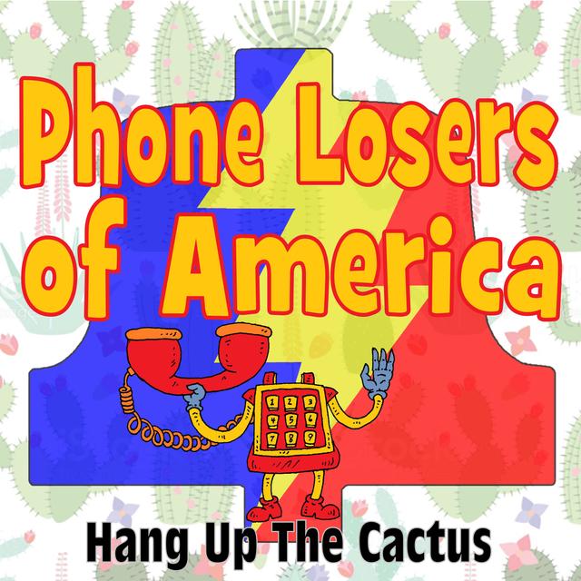 Phone Losers of America - podcast cover
