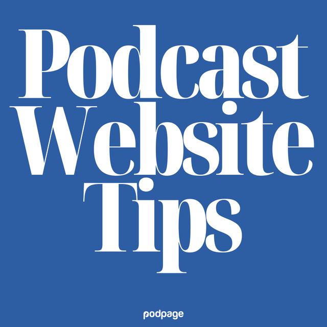 Podcast Website Tips: Growing Your Podcast via the Web - podcast cover