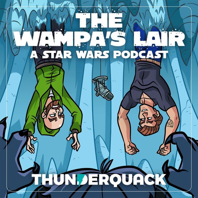 The Wampa's Lair: A Star Wars Podcast - podcast cover