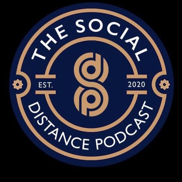 The Social Distance Podcast - podcast cover