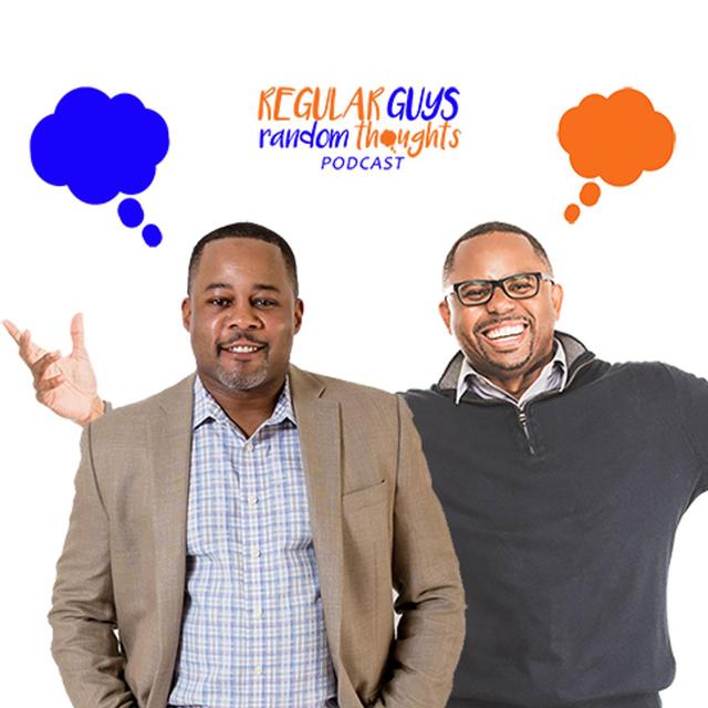 Regular Guys Random Thoughts Podcast - podcast cover