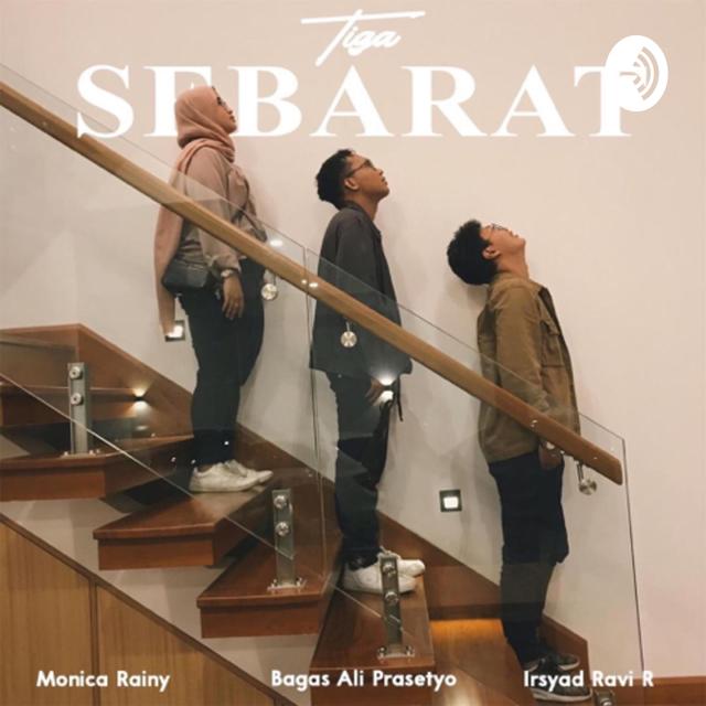 TIGA SEBARAT - podcast cover