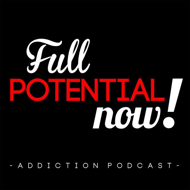 Full Potential, Now! Podcast - podcast cover