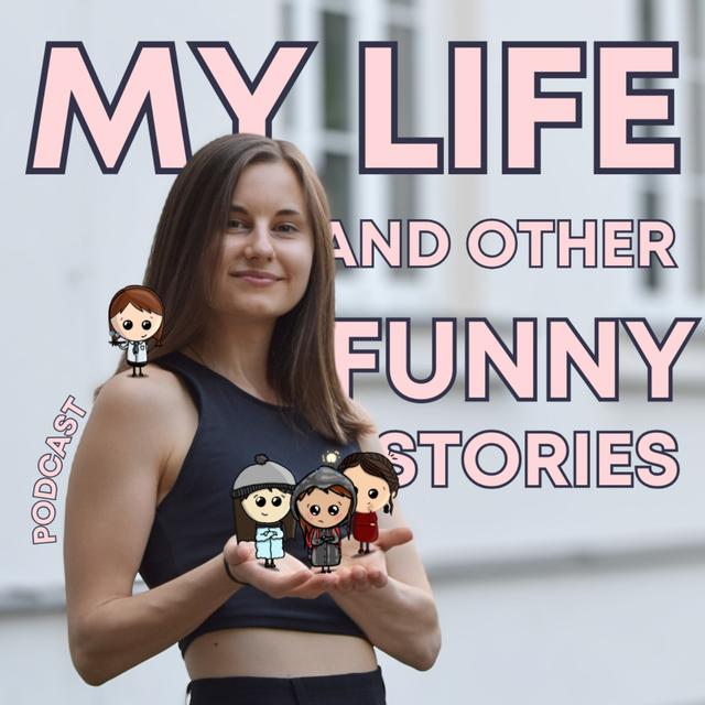 Learn English with: My Life and Other Funny Stories - podcast cover