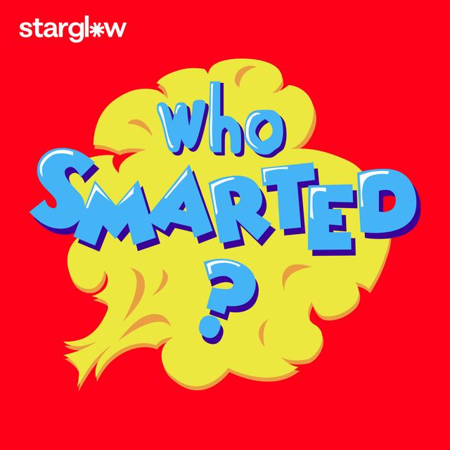 Who Smarted? - Educational Podcast for Kids - podcast cover