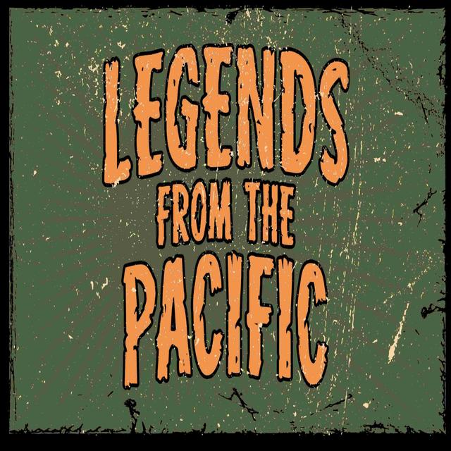 Legends From The Pacific - podcast cover