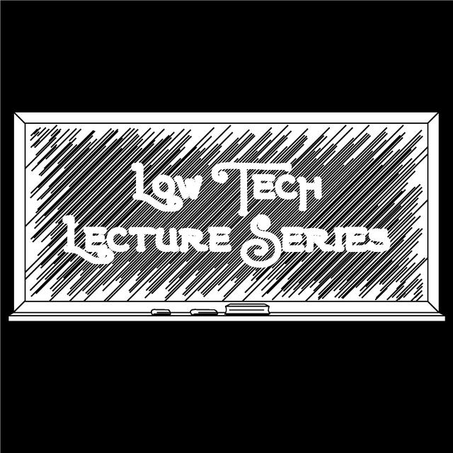 Low Tech Lecture Series – Low Technology Institute - podcast cover
