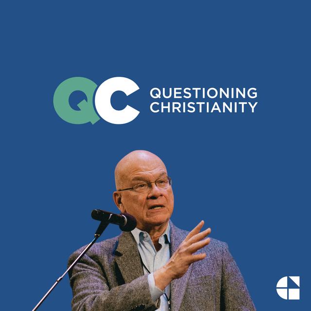 Questioning Christianity with Tim Keller - podcast cover
