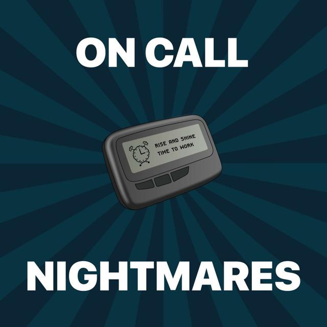 On-Call Nightmares Podcast - podcast cover