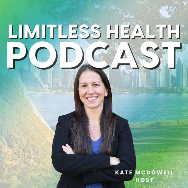 Limitless Health - Alternative Solutions for Women 40+ - podcast cover
