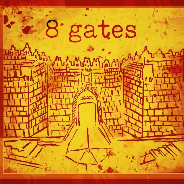 8 Gates: Portraits from Jerusalem's Old City - podcast cover