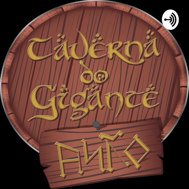 Taverna do Gigante Anão - podcast cover