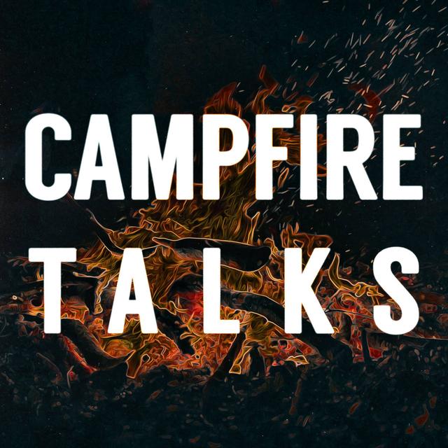 Campfire Talks - podcast cover