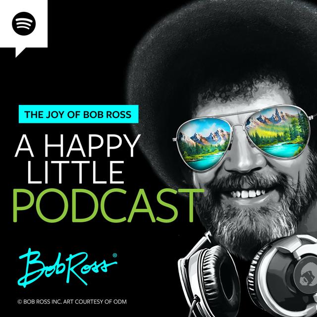 The Joy of Bob Ross - A Happy Little Podcast® - podcast cover