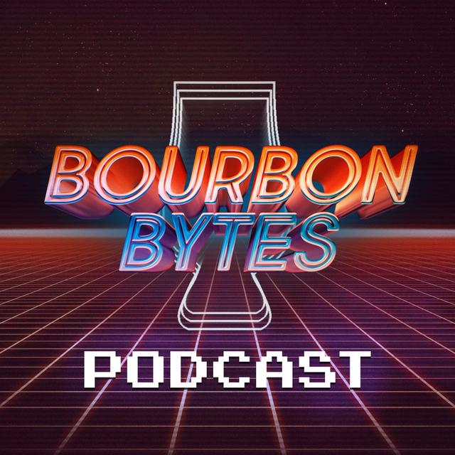 Bourbon Bytes Podcast - podcast cover