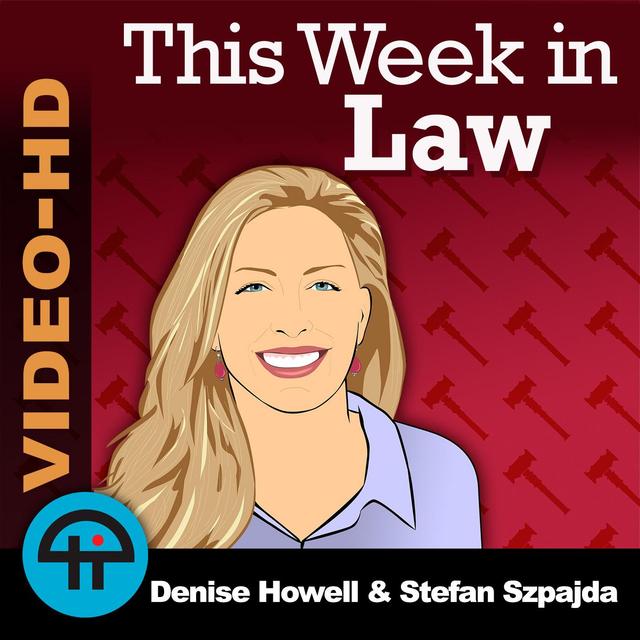 This Week in Law (Video) - podcast cover
