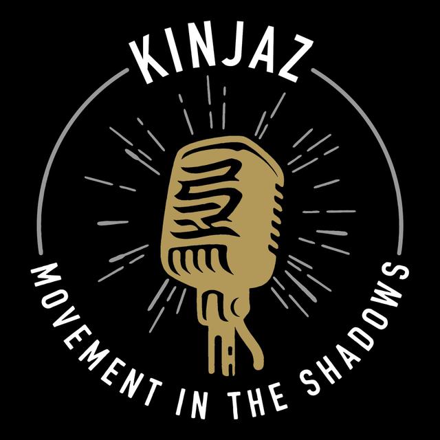 Kinjaz: Movement In The Shadows - podcast cover