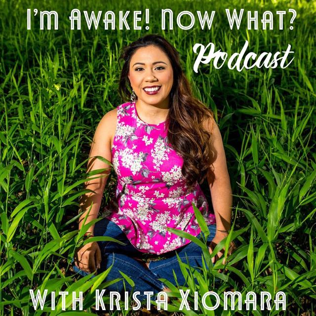 I'm Awake! Now What? - podcast cover