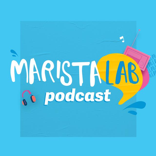 Marista Lab - Por uma educação transformadora - podcast cover