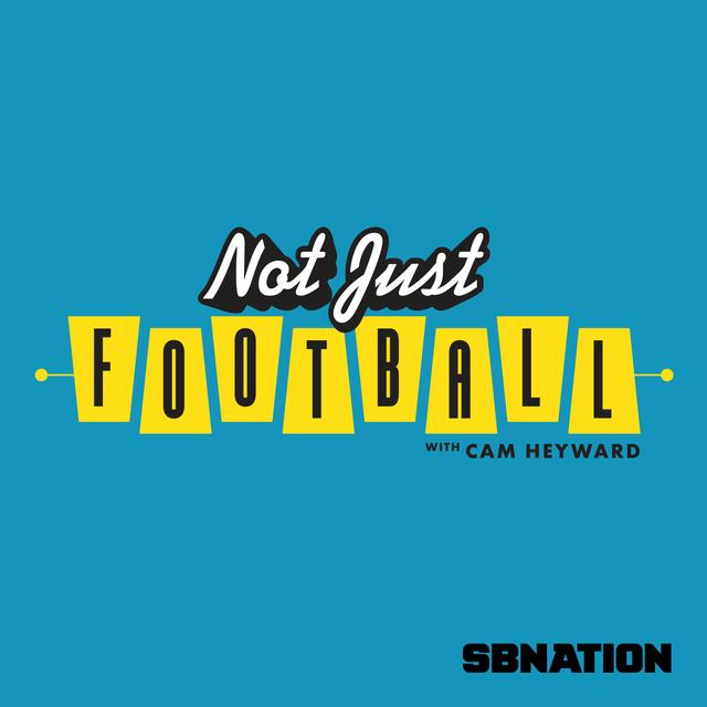 Not Just Football with Cam Heyward - podcast cover