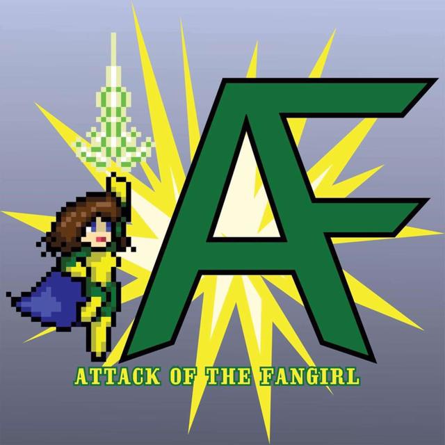 Attack of the Fangirl - podcast cover