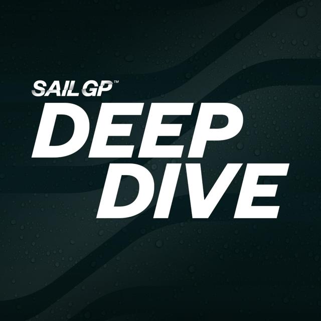 SailGP: Deep Dive - podcast cover