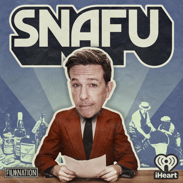 SNAFU with Ed Helms - podcast cover