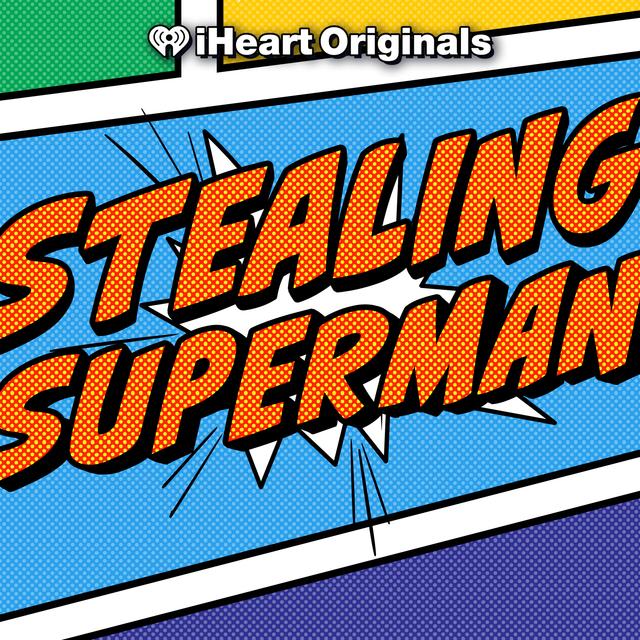 Stealing Superman - podcast cover