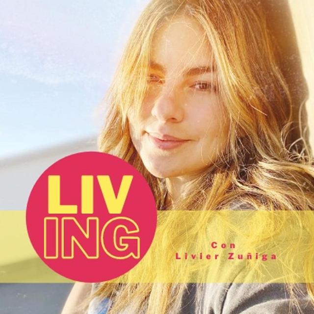 LIVing con Livier Zuñiga - podcast cover