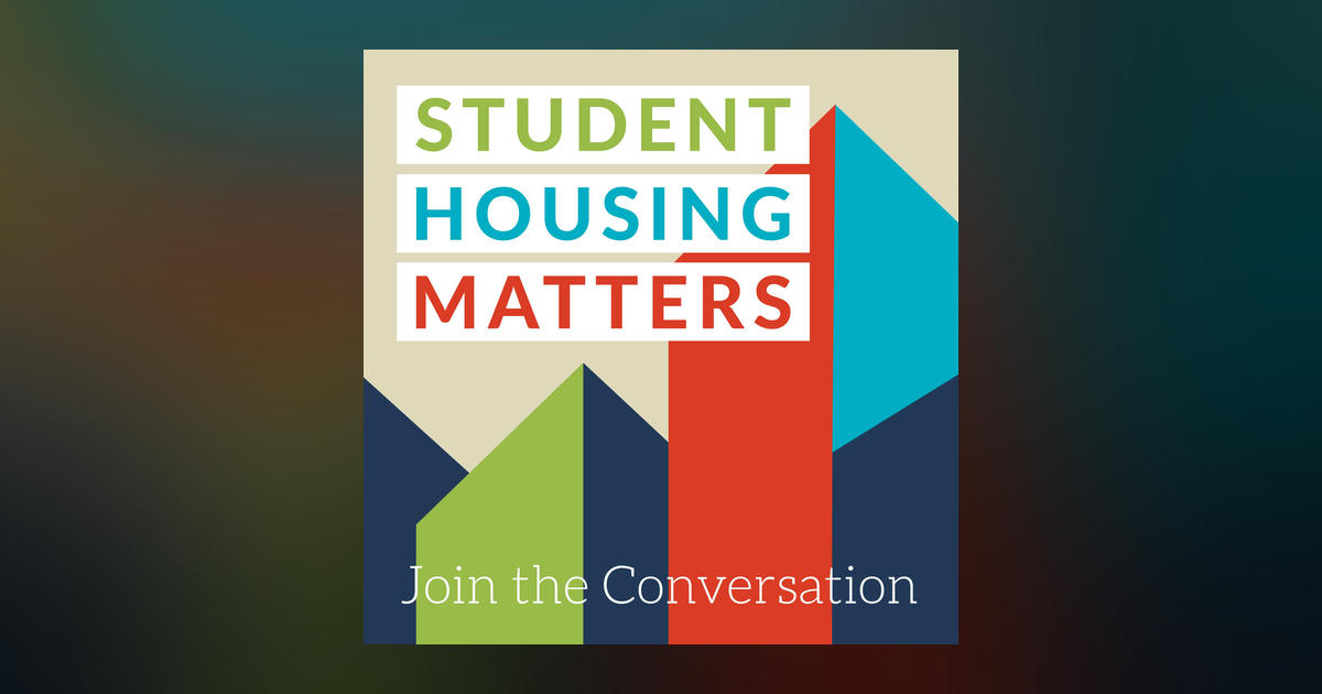 Student Housing Matters podcast - Listen or read transcript on Metacast
