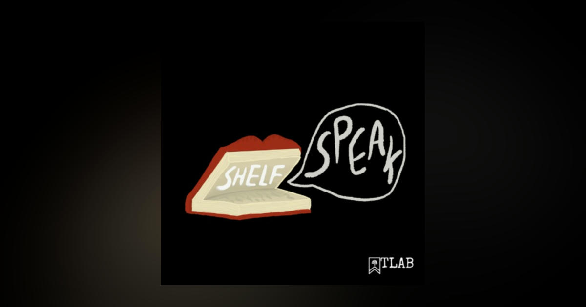 Shelf Speak podcast - Listen or read transcript on Metacast
